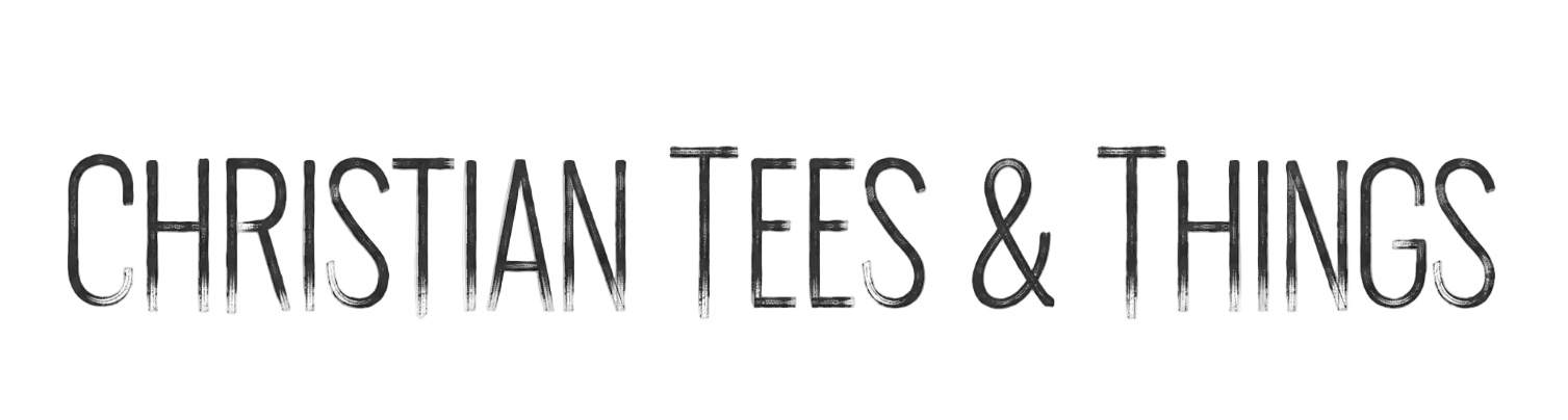 Christian Tees & Things
